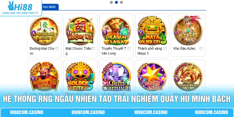 TP Điện Tử - Sảnh Nổ Hũ RTP 98.5% Jackpot 10 Tỷ Khủng 2 Hệ thống RNG ngẫu nhiên tạo trải nghiệm quay hũ minh bạch
