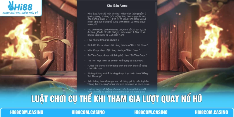Kho Báu Aztec - Bí Mật Săn Hũ 99% Thắng Lớn Tại Hi88 2 Luật chơi cụ thể khi tham gia lượt quay nổ hũ