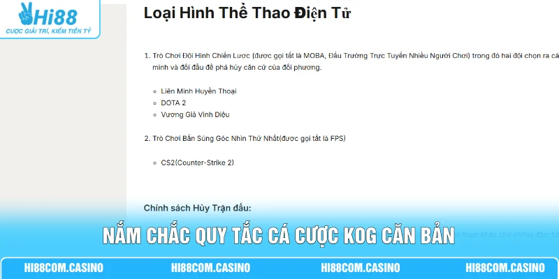 Cá Cược KOG Hi88 - 3 Kinh Nghiệm Chơi King Of Glory Chi Tiết 2 Nắm chắc quy tắc cá cược KOG căn bản