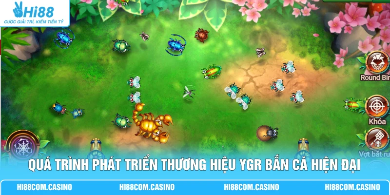 YGR Bắn Cá - Thiên Đường Săn Thưởng Với Đại Dương Chân Thực 1 Quá trình phát triển thương hiệu YGR bắn cá hiện đại