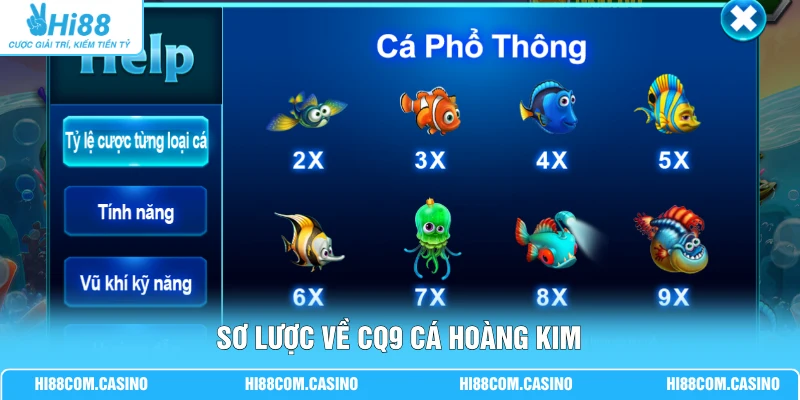 Bí Kíp Chơi CQ9 Cá Hoàng Kim Săn Boss Nhận Thưởng Lớn 1 Sơ lược về CQ9 cá hoàng kim