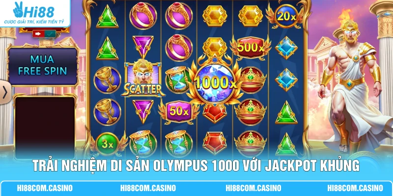 Di Sản Olympus 1000 - Săn Kho Báu Zeus X15000 Cực Đã 1 Trải nghiệm Di Sản Olympus 1000 với jackpot khủng